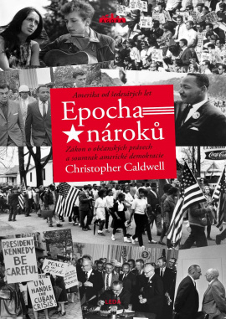 EPOCHA NÁROKŮ - AMERIKA OD ŠEDESÁTÝCH LE