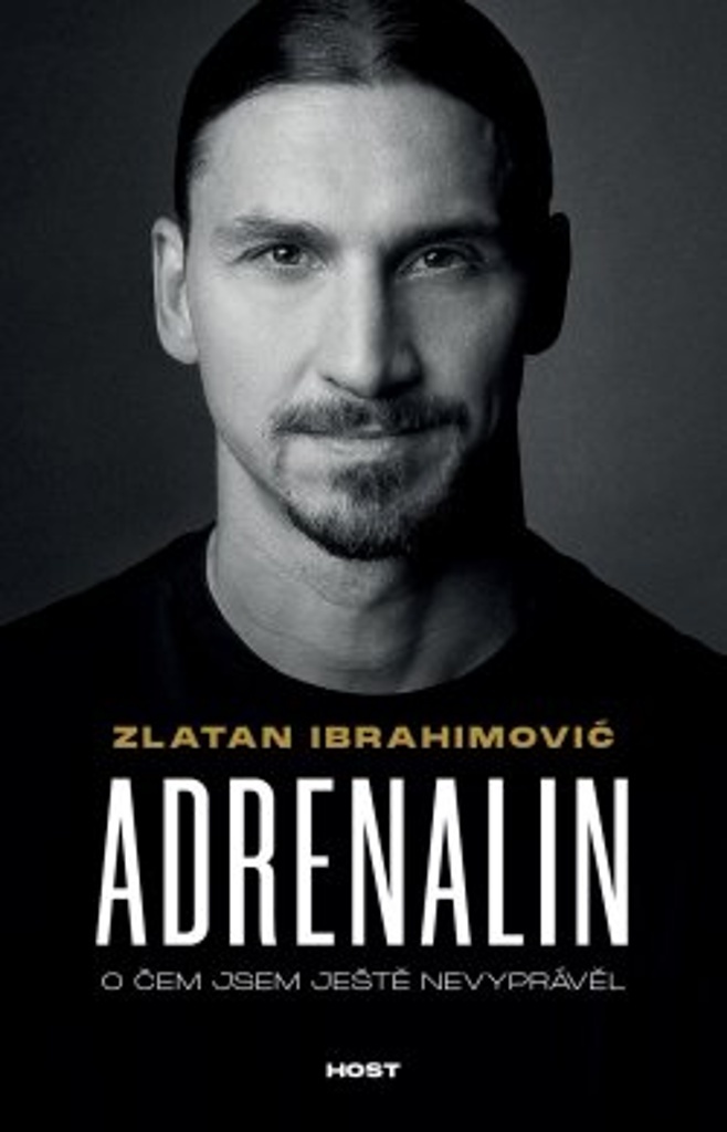 ADRENALIN - O ČEM JSEM JEŠTĚ NEVYPRÁVĚL