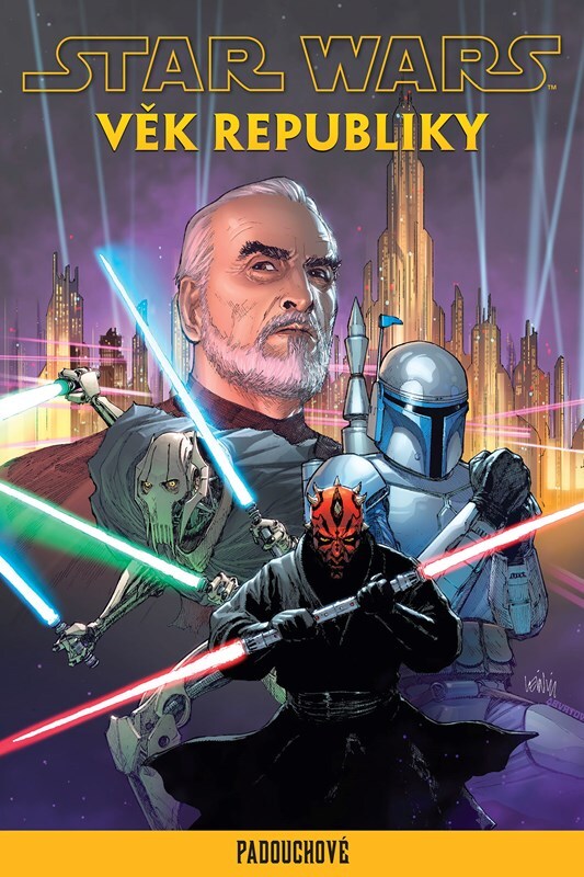 STAR WARS - VĚK REPUBLIKY: PADOUCHOVÉ