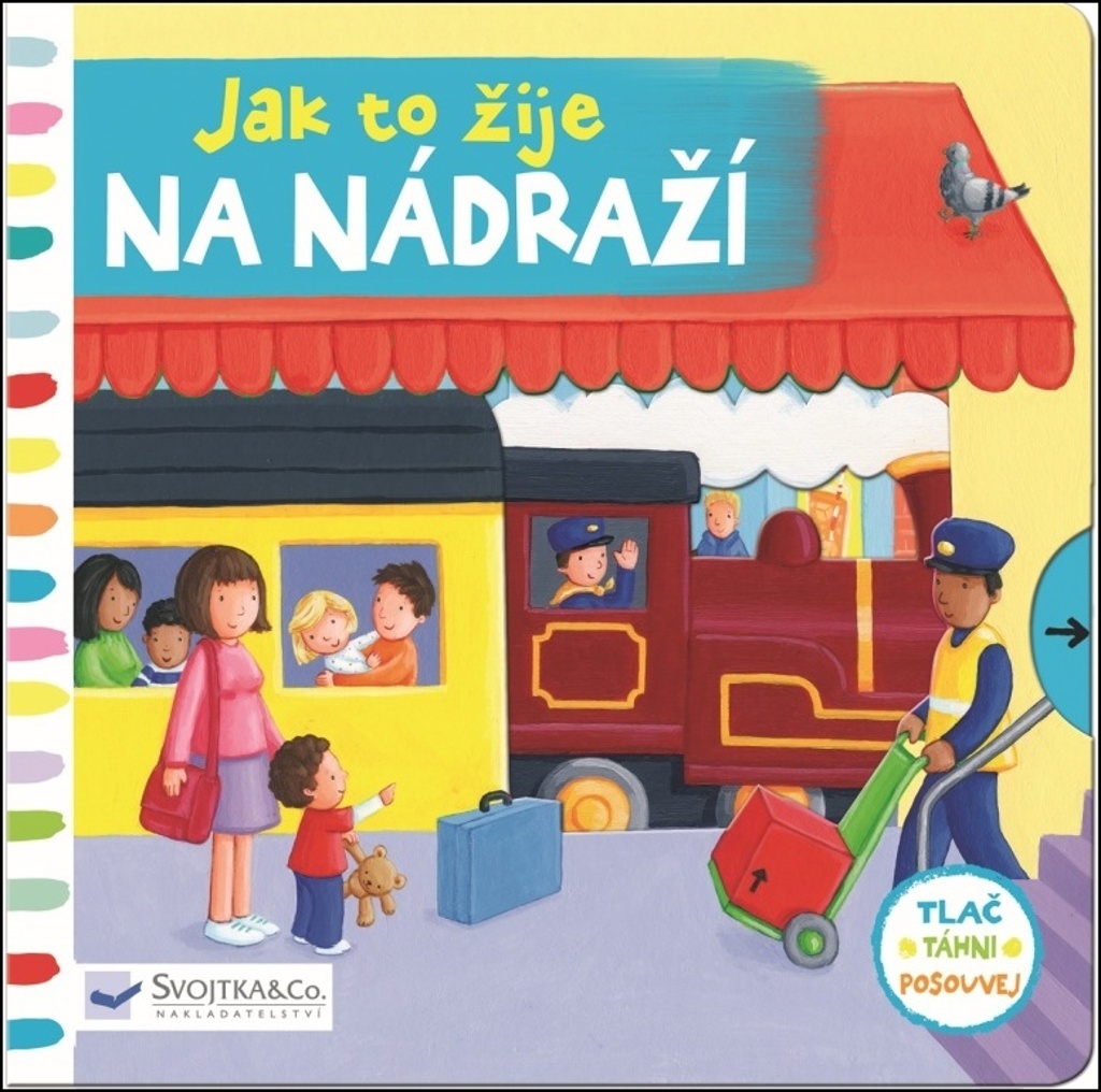 JAK TO ŽIJE NA NÁDRAŽÍ