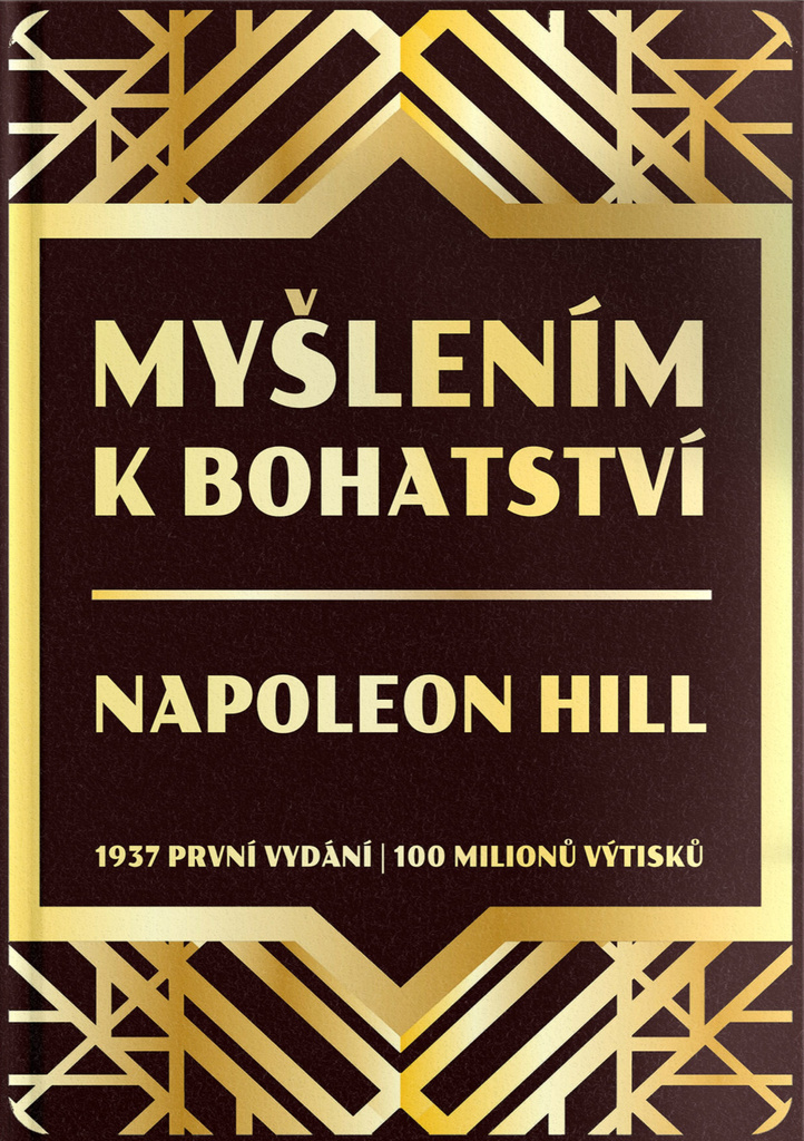 MYŠLENÍM K BOHATSTVÍ