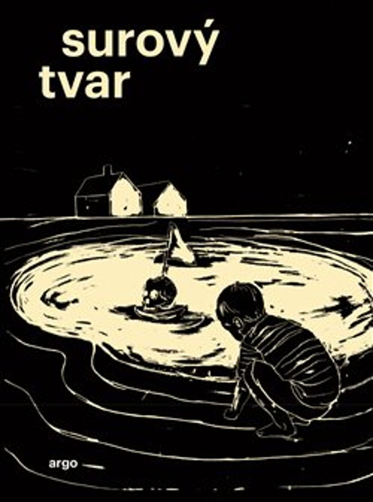 SUROVÝ TVAR