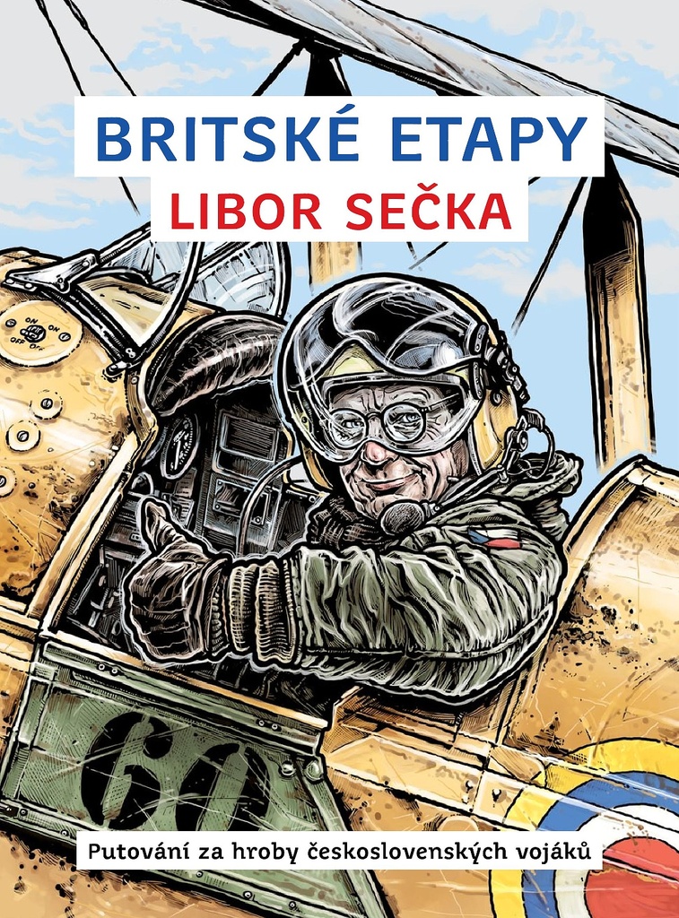 BRITSKÉ ETAPY - PUTOVÁNÍ ZA HROBY ČESKOS