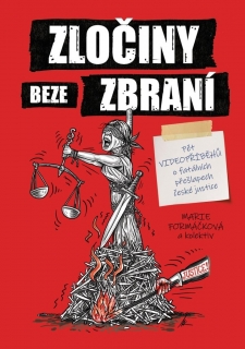 ZLOČINY BEZE ZBRANÍ