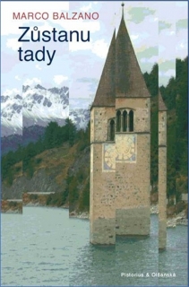 ZŮSTANU TADY