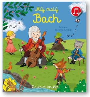 MŮJ MALÝ BACH - ZVUKOVÁ KNÍŽKA