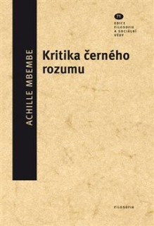 KRITIKA ČERNÉHO ROZUMU