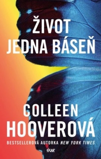 ŽIVOT JEDNA BÁSEŇ - 2. VYDÁNÍ