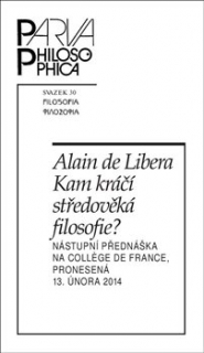 KAM KRÁČÍ STŘEDOVĚKÁ FILOSOFIE?