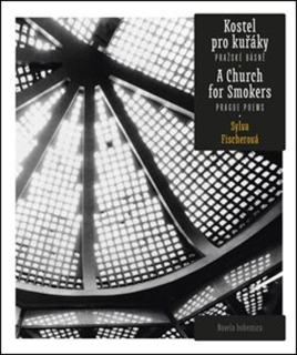 KOSTEL PRO KUŘÁKY / A CHURCH FOR SMOKERS