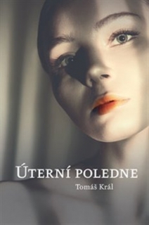 ÚTERNÍ POLEDNE