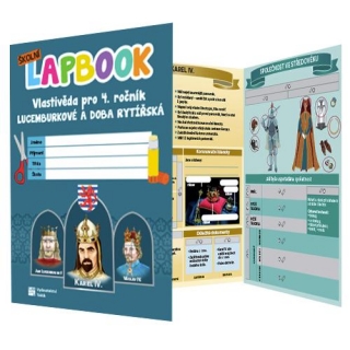 ŠKOLNÍ LAPBOOK: LUCEMBURKOVÉ A DOBA RYTÍ