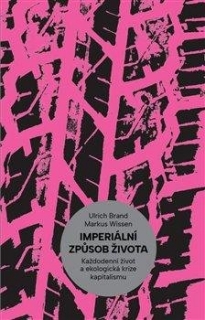 IMPERIÁLNÍ ZPŮSOB ŽIVOTA