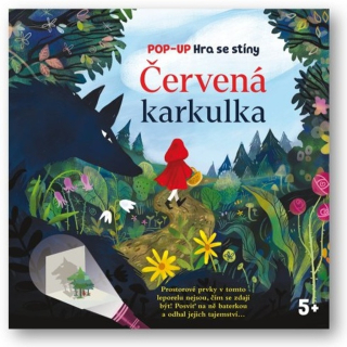 ČERVENÁ KARKULKA - POP-UP HRA SE STÍNY