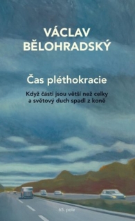 ČAS PLÉTHOKRACIE / 2. VYDÁNÍ
