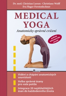MEDICAL YOGA - ANATOMICKY SPRÁVNÉ ŘEŠENÍ