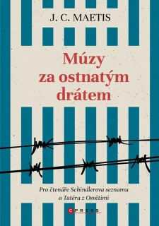 MÚZY ZA OSTNATÝM DRÁTEM