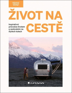 ŽIVOT NA CESTĚ
