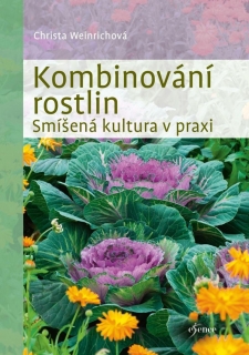 KOMBINOVÁNÍ ROSTLIN - 2. VYDÁNÍ