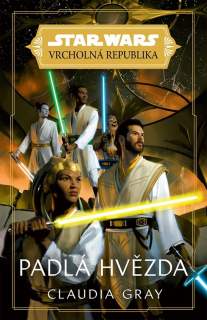 STAR WARS - VRCHOLNÁ REPUBLIKA -  PADLÁ HVĚZDA
