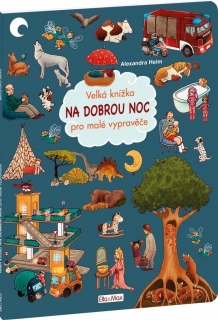 VELKÁ KNÍŽKA NA DOBROU NOC PRO MALÉ VYPR
