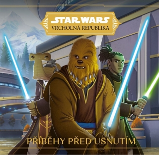 STAR WARS - VRCHOLNÁ REPUBLIKA - PŘÍBĚHY PŘED USNUTÍM