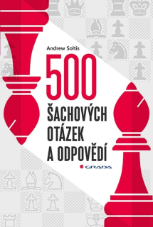 500 ŠACHOVÝCH OTÁZEK A ODPOVĚDÍ
