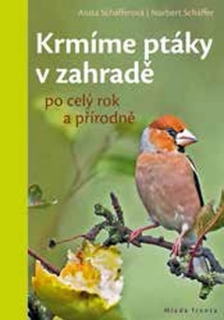 KRMÍME PTÁKY V ZAHRADĚ PO CELÝ ROK A PŘÍRODNĚ