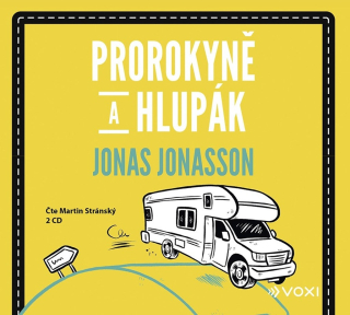 CD PROROKYNĚ A HLUPÁK (AUDIOKNIHA)