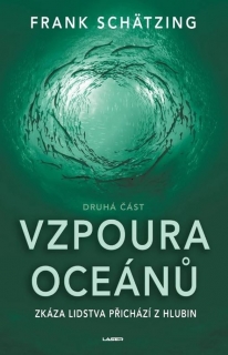VZPOURA OCEÁNŮ (2. ČÁST) - 2. VYDÁNÍ