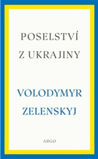 POSELSTVÍ Z UKRAJINY