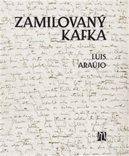 ZAMILOVANÝ KAFKA