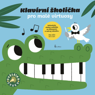 KLAVÍRNÍ ŠKOLIČKA PRO MALÉ VIRTUOSY - ZV