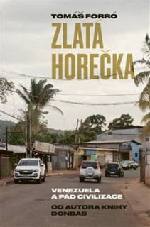 ZLATÁ HOREČKA