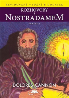ROZHOVORY S NOSTRADAMEM – SVAZEK I