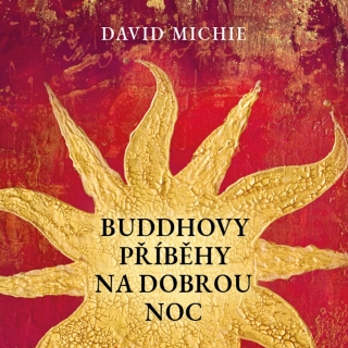CD BUDDHOVY PŘÍBĚHY NA DOBROU NOC