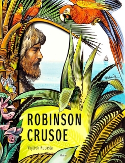 ROBINSON CRUSOE - VOJTĚCH KUBAŠTA