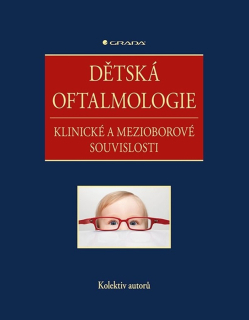 DĚTSKÁ OFTALMOLOGIE - KLINICKÉ A MEZIOBO