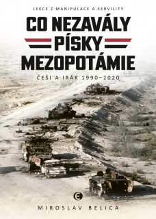 CO NEZAVÁLY PÍSKY MEZOPOTÁMIE