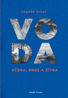 VODA VČERA,DNES A ZÍTRA