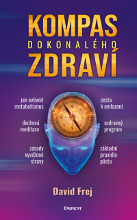 KOMPAS DOKONALÉHO ZDRAVÍ-VYBLEDLÁ OBÁLKA Z VÝLOHY, SLEVA 20%