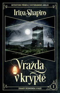 VRAŽDA V KRYPTĚ 1 REDMOND A HAZE
