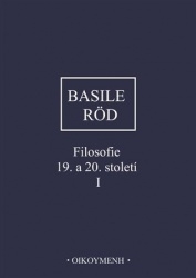 FILOSOFIE 19. A 20. STOLETÍ I.