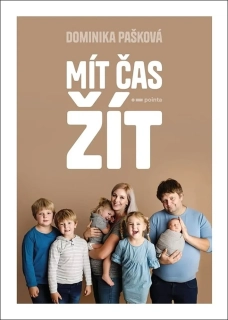 MÍT ČAS ŽÍT