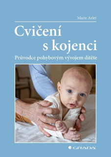 CVIČENÍ S KOJENCI