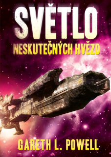 SVĚTLO NESKUTEČNÝCH HVĚZD 3 JISKRY VÁLKY
