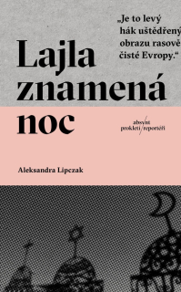 LAJLA ZNAMENÁ NOC
