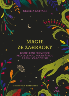 MAGIE ZE ZAHRÁDKY - KOMPLETNÍ PRŮVODCE P