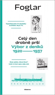 CELÝ DEN DROBNĚ PRŠÍ   VÝBOR Z DENÍKŮ 1920-1937