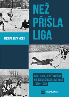 NEŽ PŘIŠLA LIGA - BOJE O HOKEJOVÉ VAVŘÍN